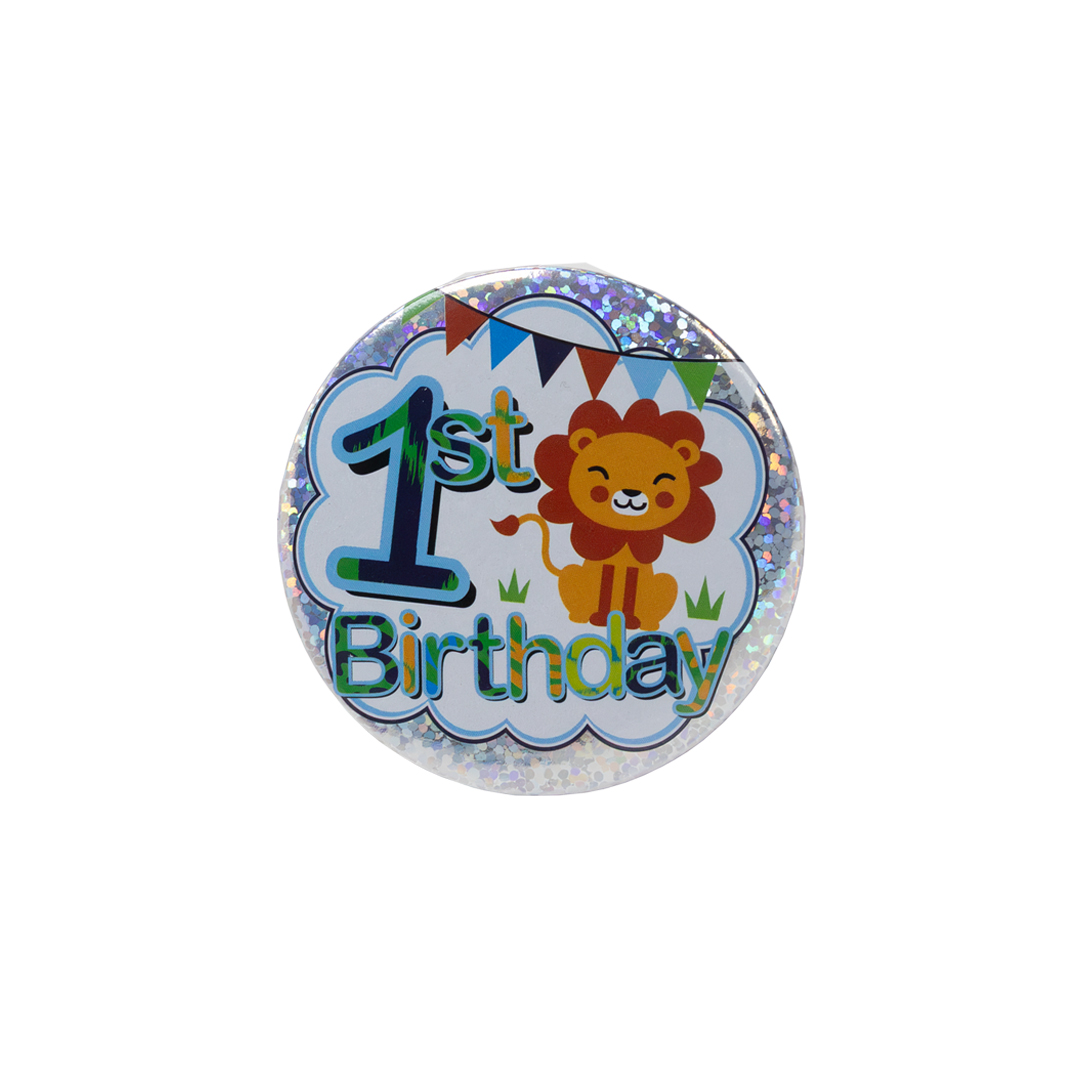 1st Birthday Lion Metallic Small Badge 6cm