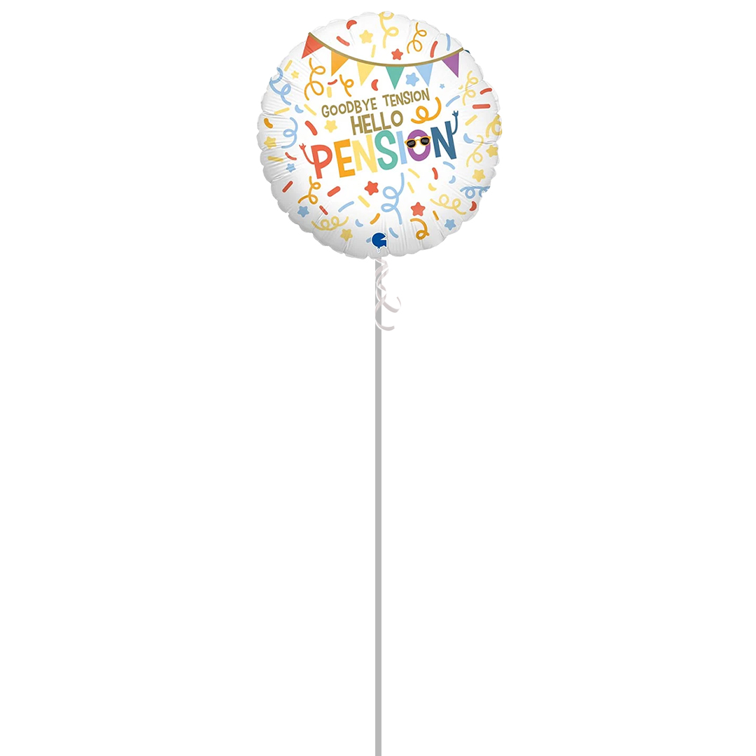 Goodbye Tension Hello Pension Retirement Round Foil Helium Balloon - Inflated Balloon in a Box