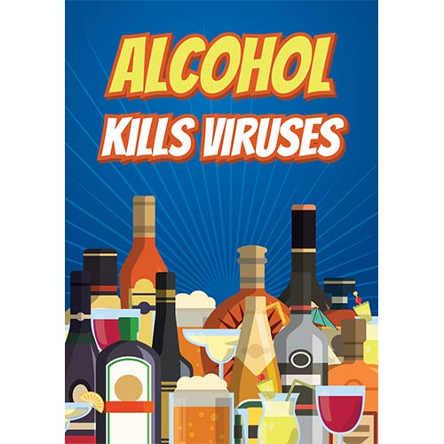 Alcohol Kills Viruses Adult Poster PVC Party Sign Decoration Product Gallery Image