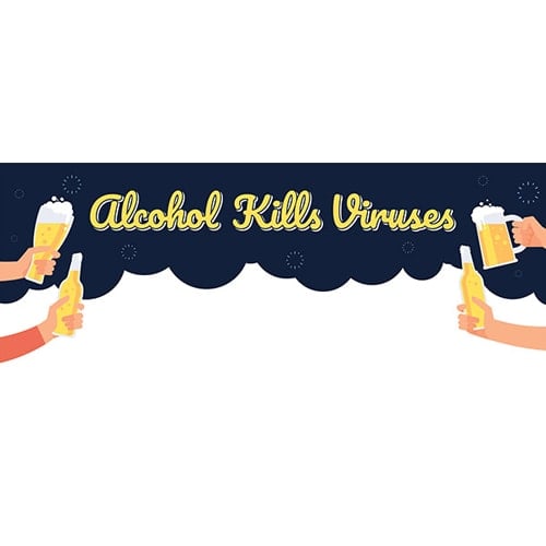 Alcohol Kills Viruses Design Small Personalised Banner – 4ft x 2ft