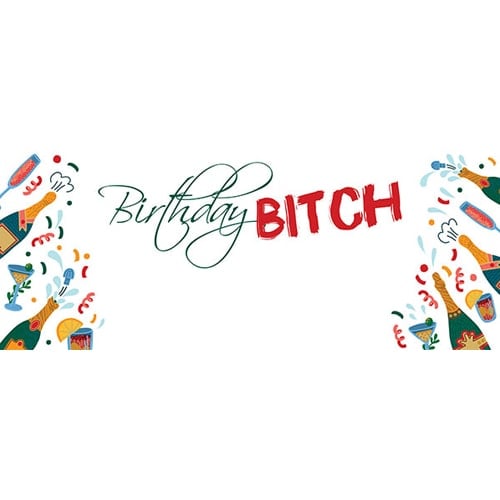 Birthday Bitch Design Small Personalised Banner – 4ft x 2ft