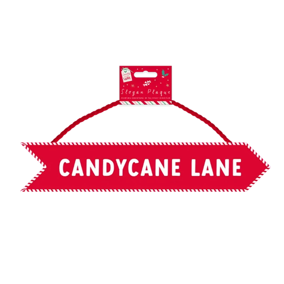Candycane Lane Hanging Christmas Slogan Metal Plaque 20cm