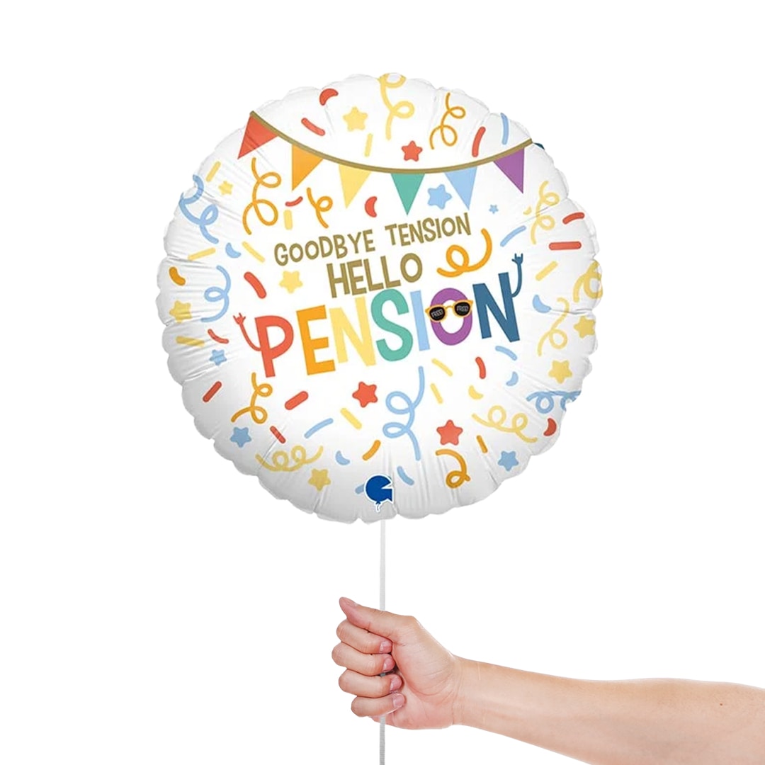 Goodbye Tension Hello Pension Retirement Round Foil Helium Balloon 46cm / 18 in Product Gallery Image