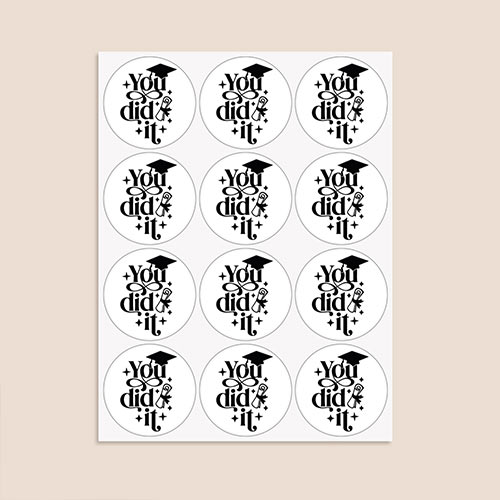 Graduation You Did It Round Stickers 60mm - Sheet of 12 Product Gallery Image