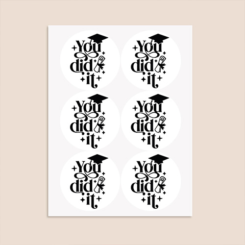Graduation You Did It Round Stickers 88mm - Sheet of 6 Product Gallery Image