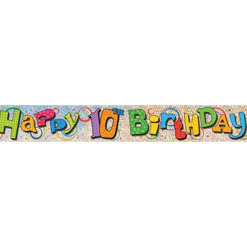 Happy 10th Birthday Prismatic Foil Banner 365cm Product Image