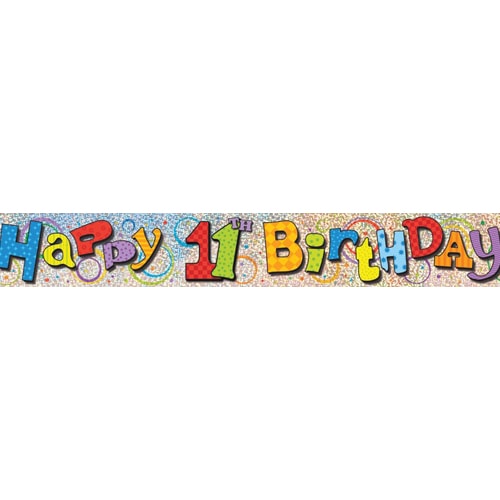 Happy 11th Birthday Prismatic Foil Banner 365cm Product Image