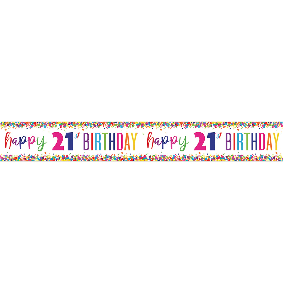Happy 21st Birthday Bright Confetti Foil Banner 274cm