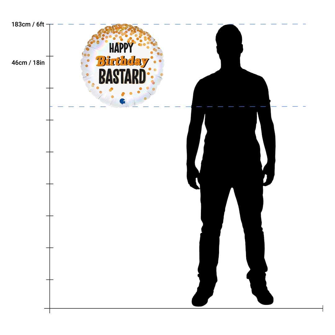 Happy Birthday Bastard Holographic Round Foil Helium Balloon 46cm / 18 in Product Gallery Image