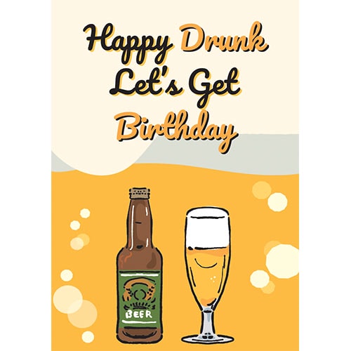 Happy Drunk Birthday Adult A3 Poster PVC Party Sign Decoration 42cm x 30cm