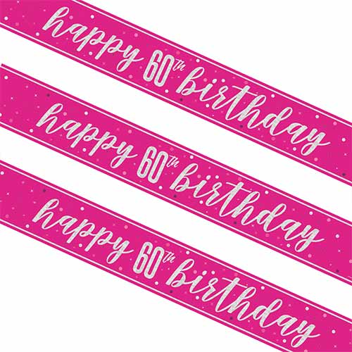 Hot Pink Glitz 60th Birthday Holographic Foil Banner 274cm