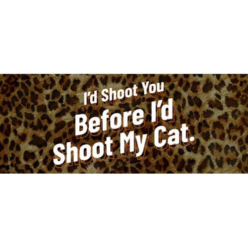 I'd Shoot You Leopard Print Tiger Kingdom PVC Party Sign Decoration Product Image