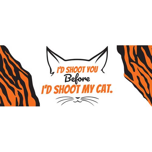 I'd Shoot You Tiger Kingdom Cat PVC Party Sign Decoration Product Image
