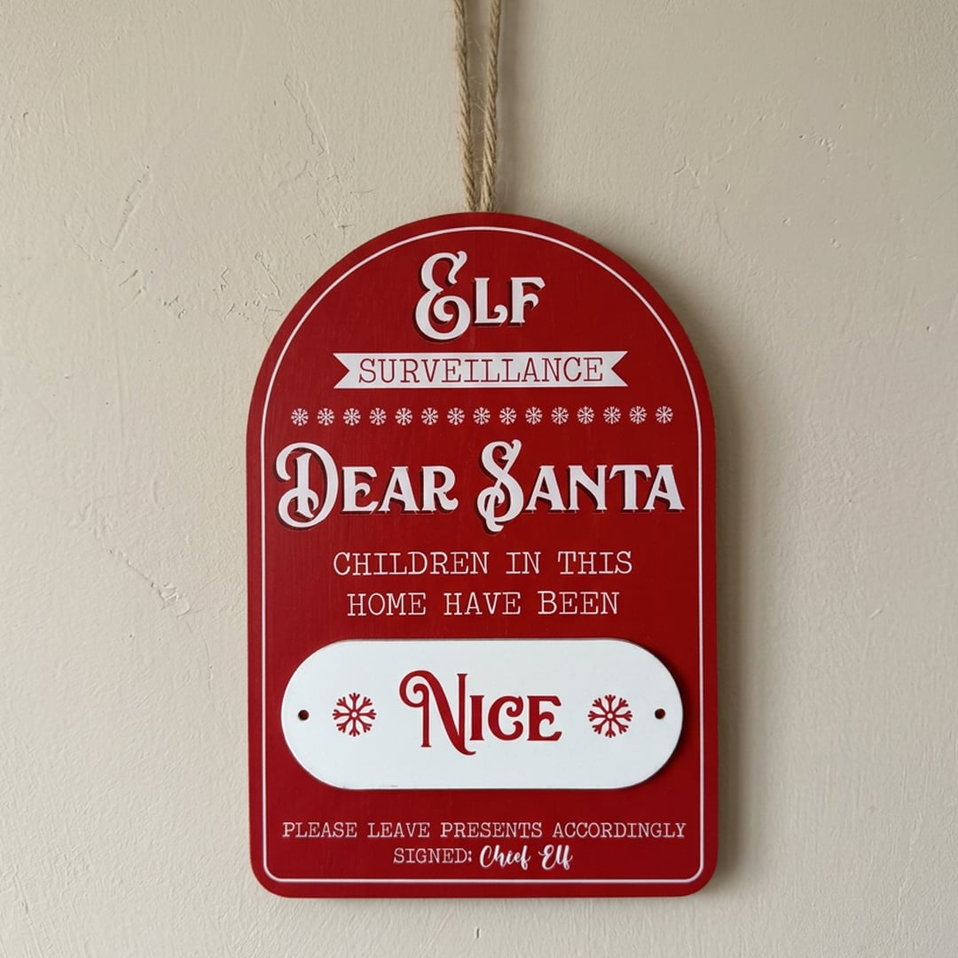 Naughty Or Nice Santa Claus Elf Surveillance Christmas Wooden Hanging Sign 20cm