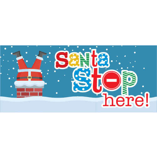 Santa Stop Here Chimney Christmas PVC Party Sign Decoration