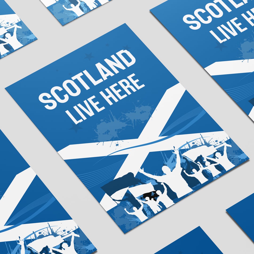 Scotland Live Here Design Poster PVC Party Sign Decoration
