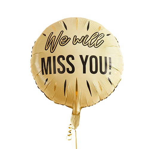 We Will Miss You! Cream Round Helium Foil Balloon 56cm / 22 in
