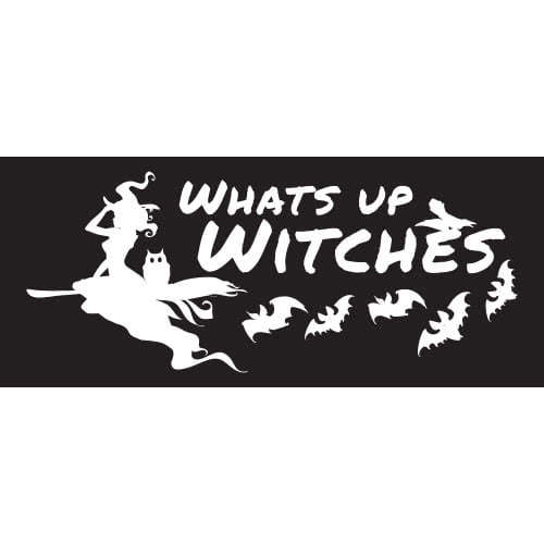 Whats Up Witches Halloween PVC Party Sign Decoration Product Image