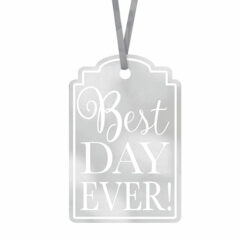 Silver Best Day Ever! Tags - Pack of 25